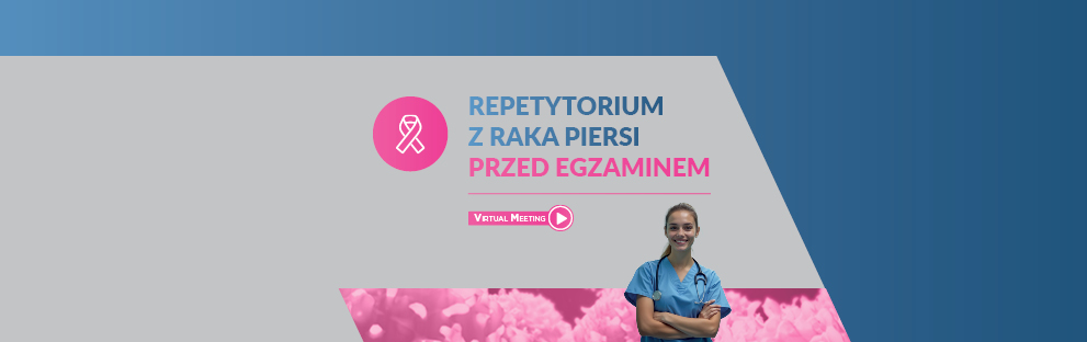 Repetytorium z raka piersi przed egzaminem